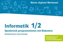 Meine digitale Werkstatt: Informatik in der Grundschule